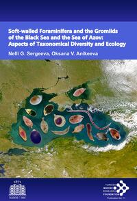 Soft-walled foraminifera and the gromiids of the Black Sea and the Sea of Azov: Aspects of taxonomical diversity and ecology